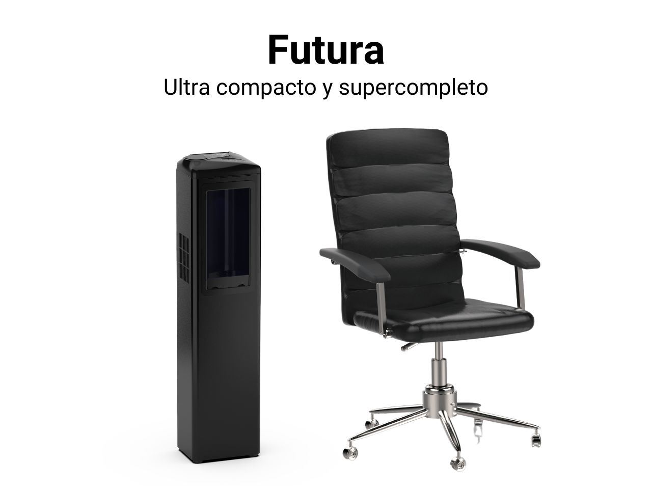 Futura
El sistema más completo en la forma más compacta. 